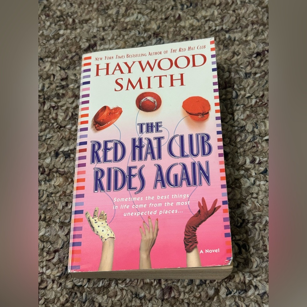 The Red Hat Club Rides Again by Haywood Smith, Paperback, 2005
